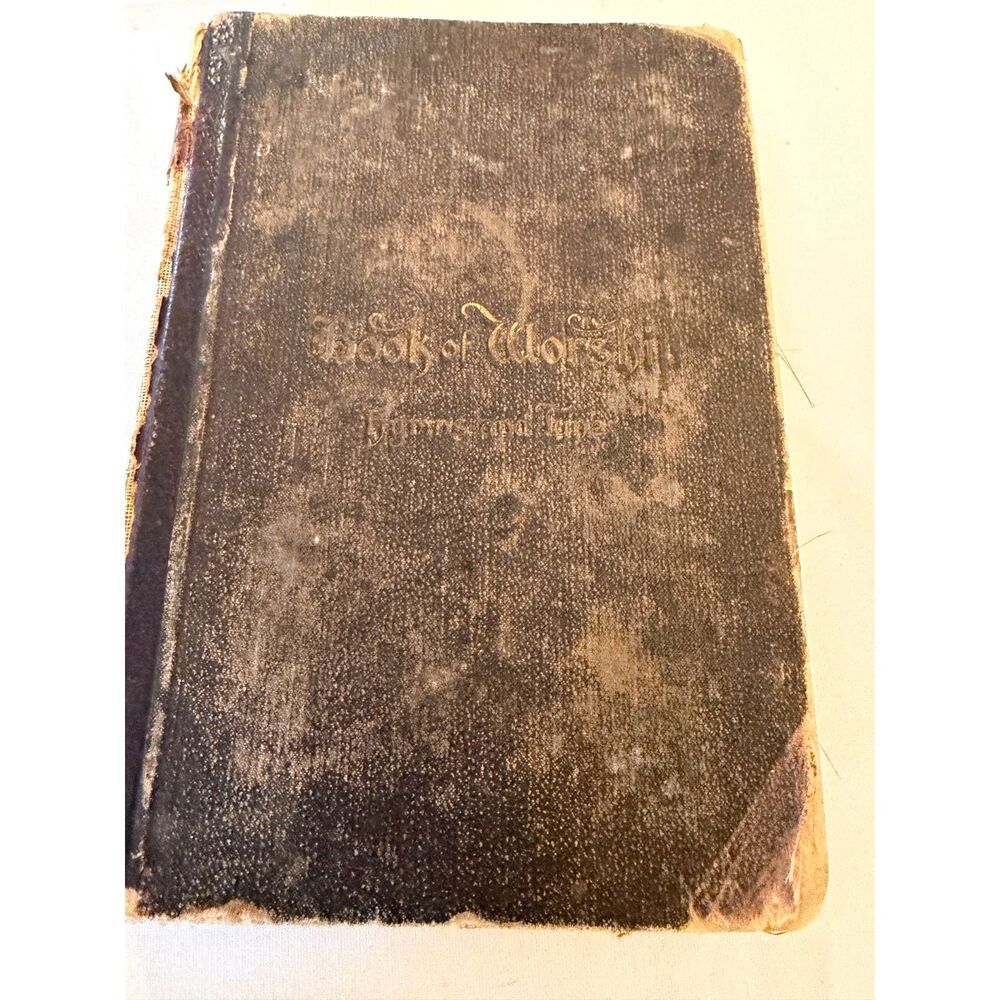 1800's Book Of Worship with Hymns and Tunes German LutheranDamaged Spine